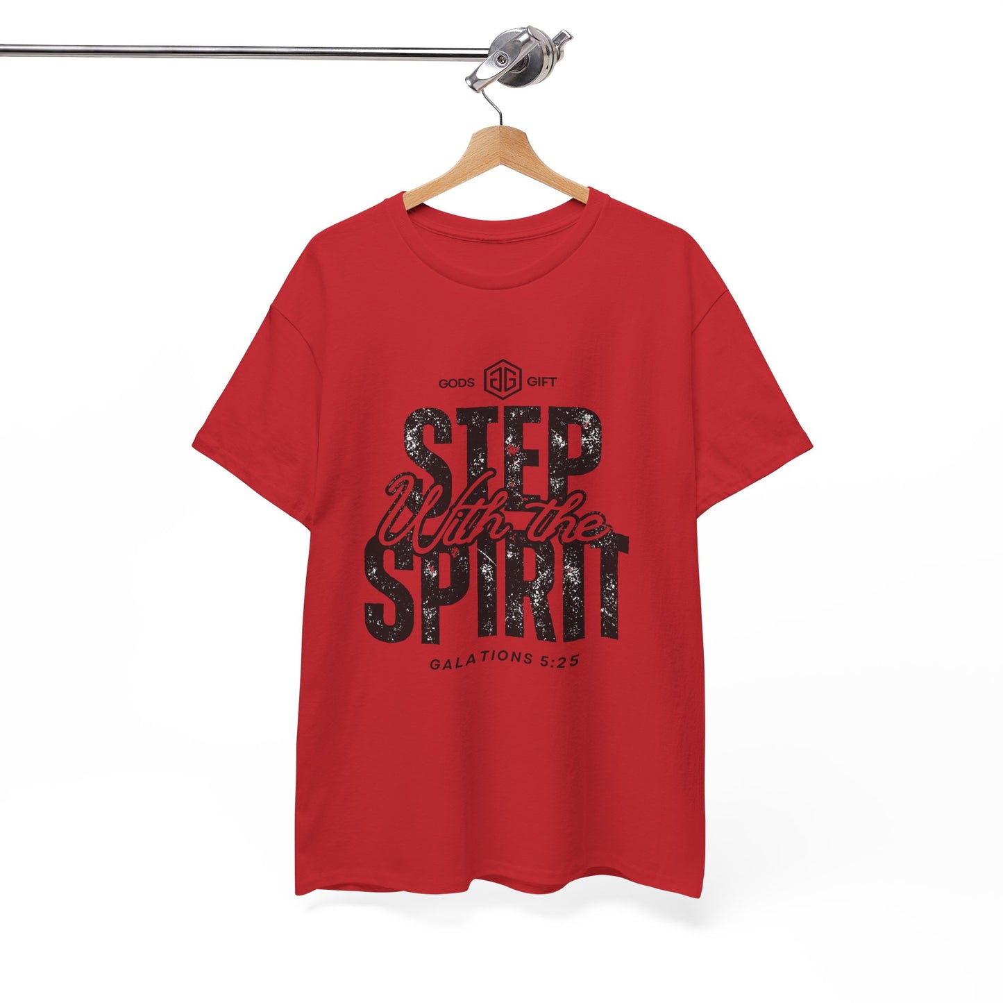 Step With the Spirit T-Shirt — Christian Faith Tee (Galatians 5:25)